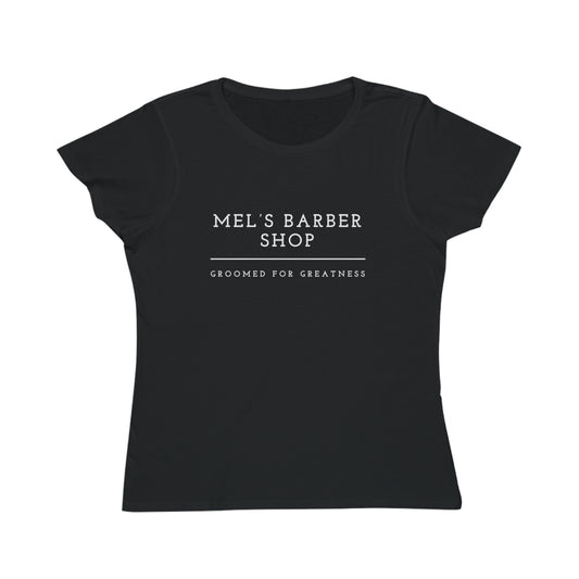 Mel's Barber Shop Organic Women's Classic T-Shirt - Casual Wear, Barber Shop Gift, T-Shirt for Her, Unique Style, Groomed for Greatness